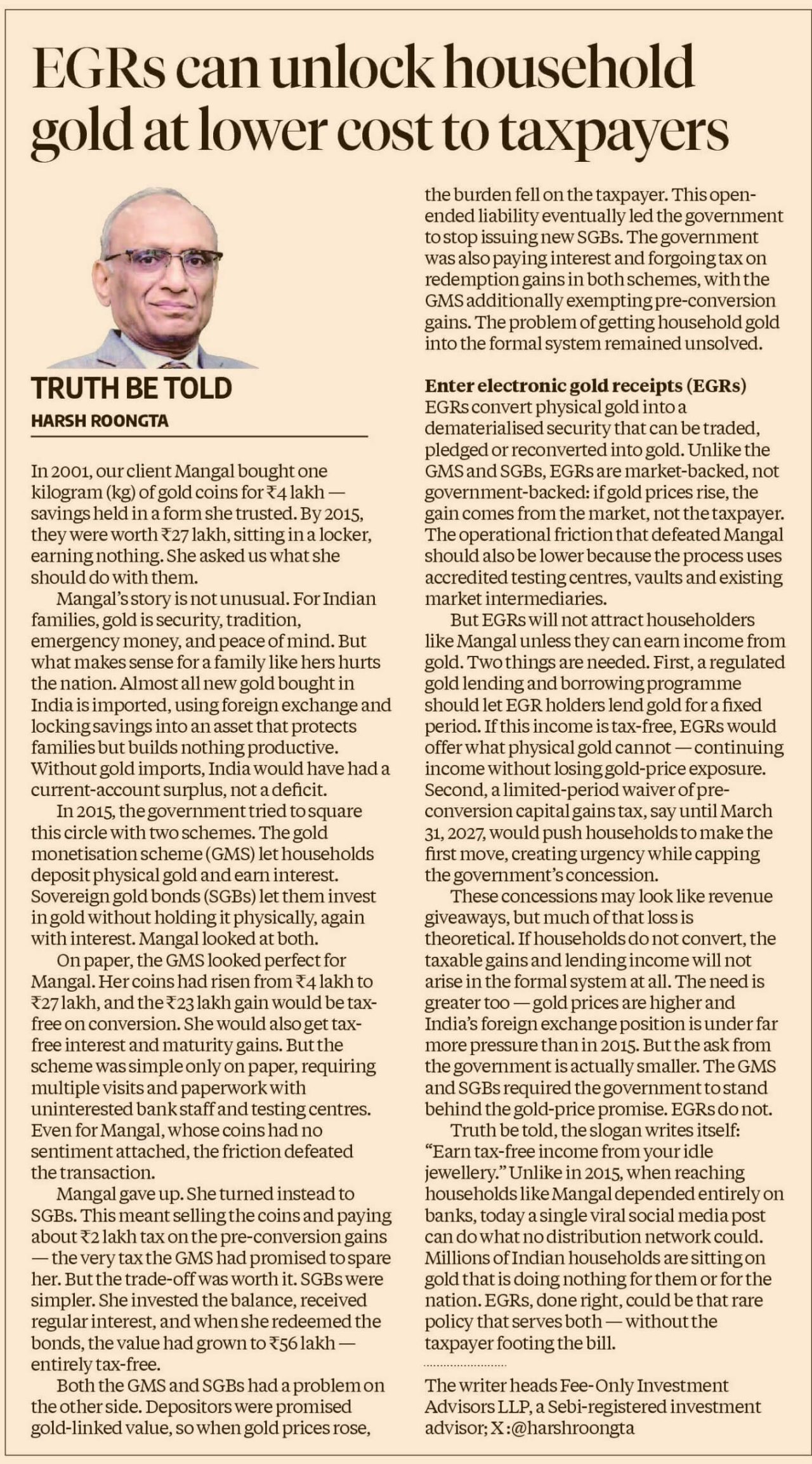 "EGRs can unlock household gold at lower cost to taxpayers" by Harsh Roongta in Truth Be Told column